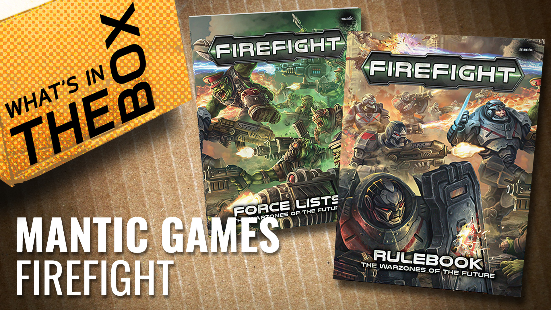 Unboxing---Mantic-Games-Firefight-coverimage