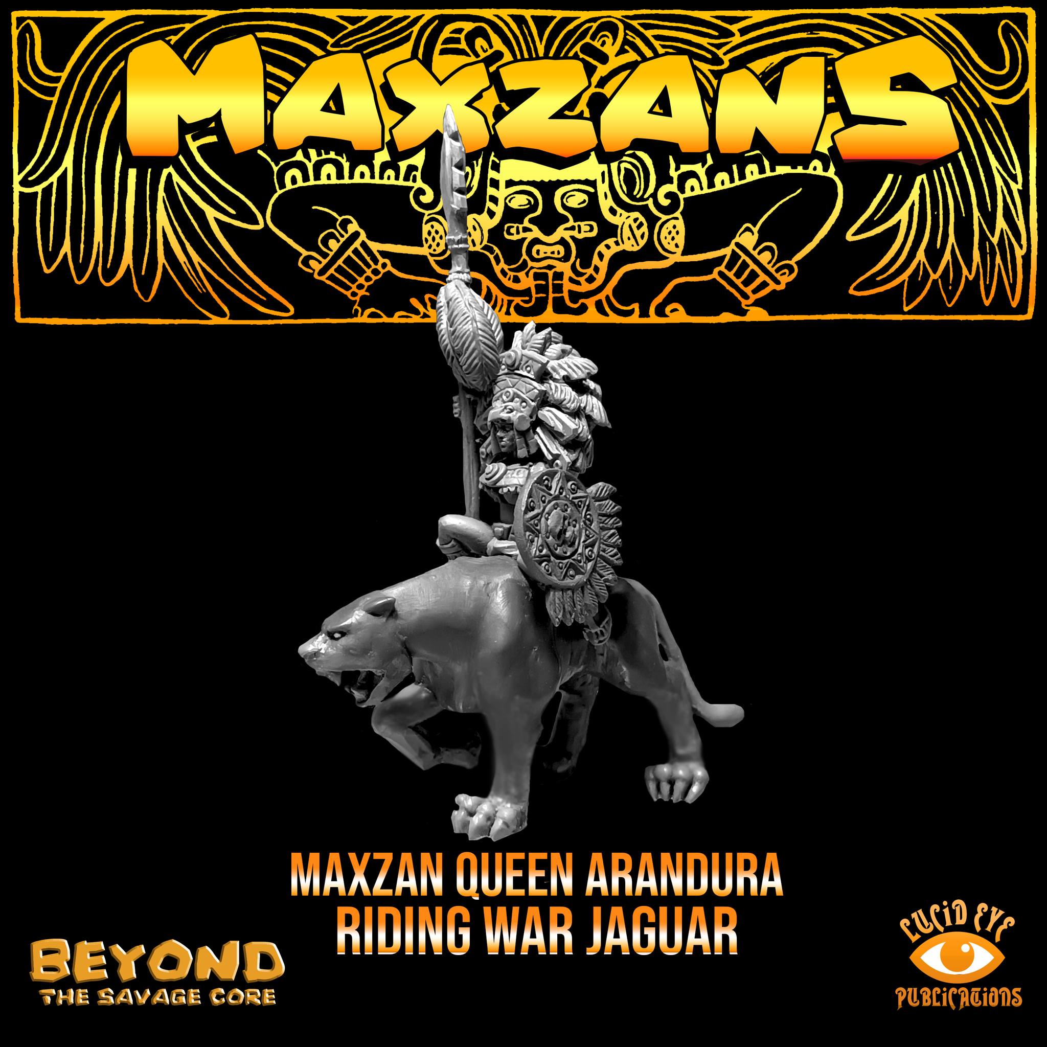 Maxzan Queen Arandura On War Jaguar - Lucid Eye