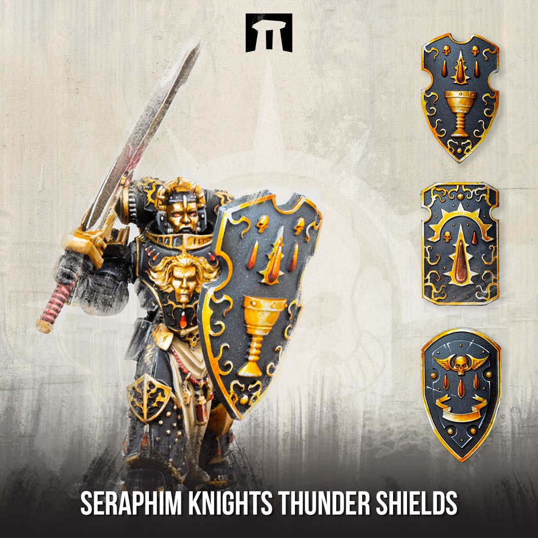 Seraphim Knights Thunder Shields - Kromlech