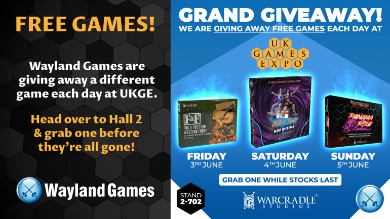 Wayland Games! Giving Away Free Games At Their Stand All Weekend! | Stand 2-702