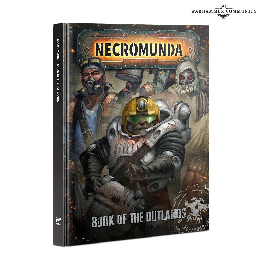 Book Of The Outlands - Necromunda