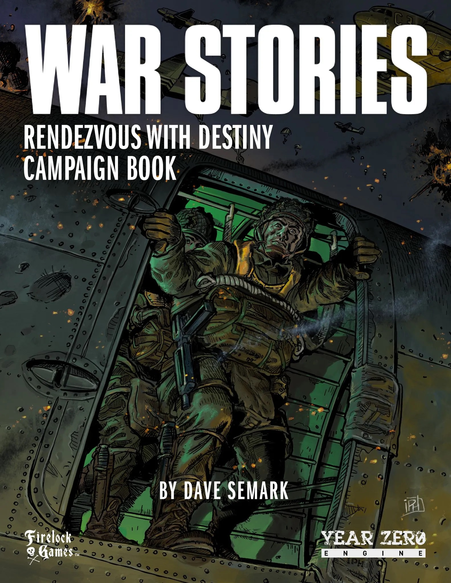 War Stories Rendezvous With Destiny Campaign Book - Firelock Games