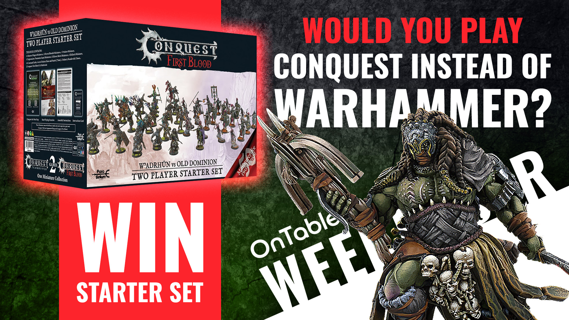 Play-Conquest-First-Blood-Instead-Of-Warhammer