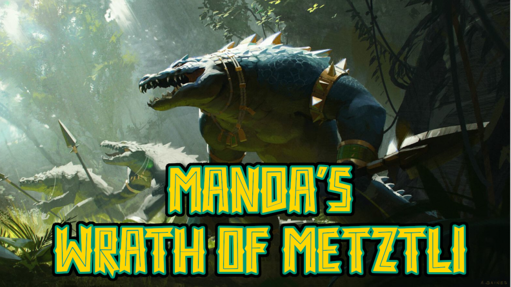 Manda’s (Amachan) Wrath of Metztli