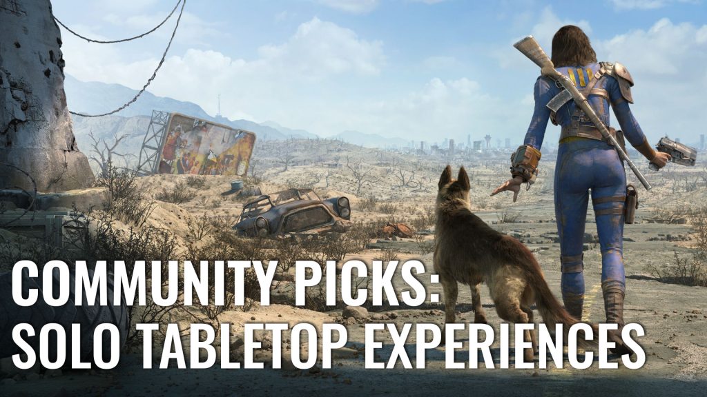 OTT Community Picks Top 3 Best Solo Tabletop Games OnTableTop Home