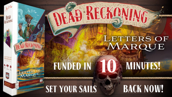 Dead Reckoning’s Third Saga Expansion Now On Kickstarter