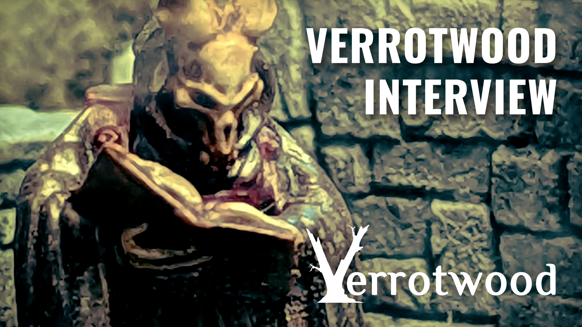 Verrotwood-Interview-Coverimage-V4