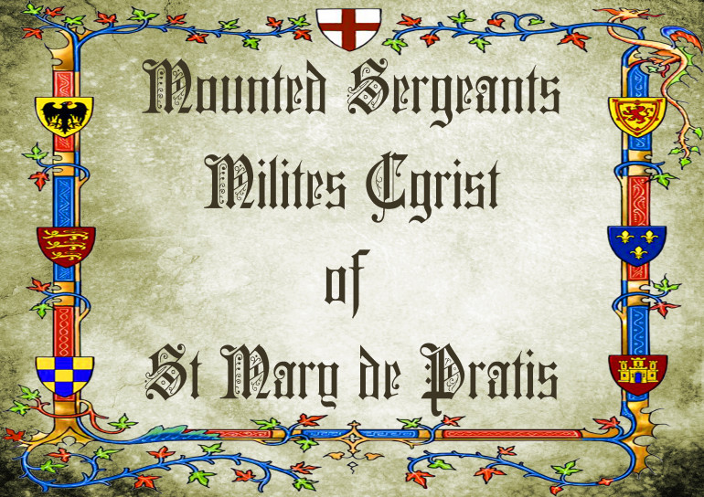 New Video about Mounted Sergeants of St Mary de pratis
