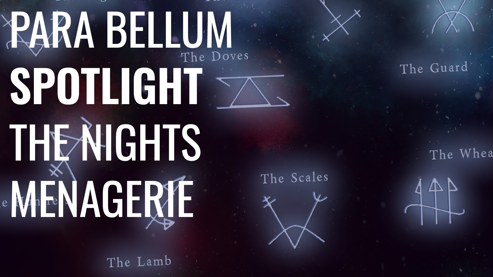 Para-Bellum-Wargames-Spotlight---The-Nights-Menagerie-coverimage