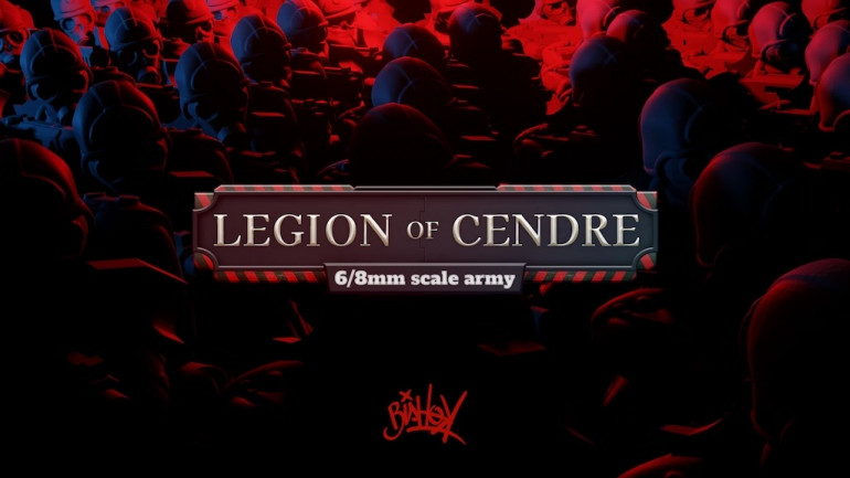 LEGION of CENDRE - 6mm printable army