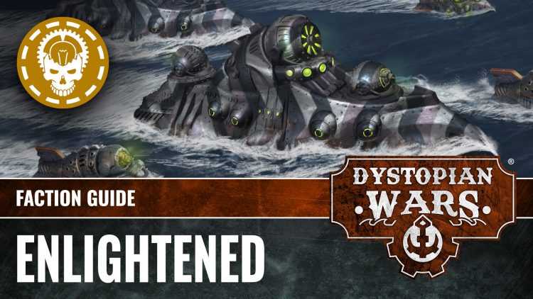 The Enlightened: Lore Of Dystopian Wars Faction Guide – OnTableTop ...