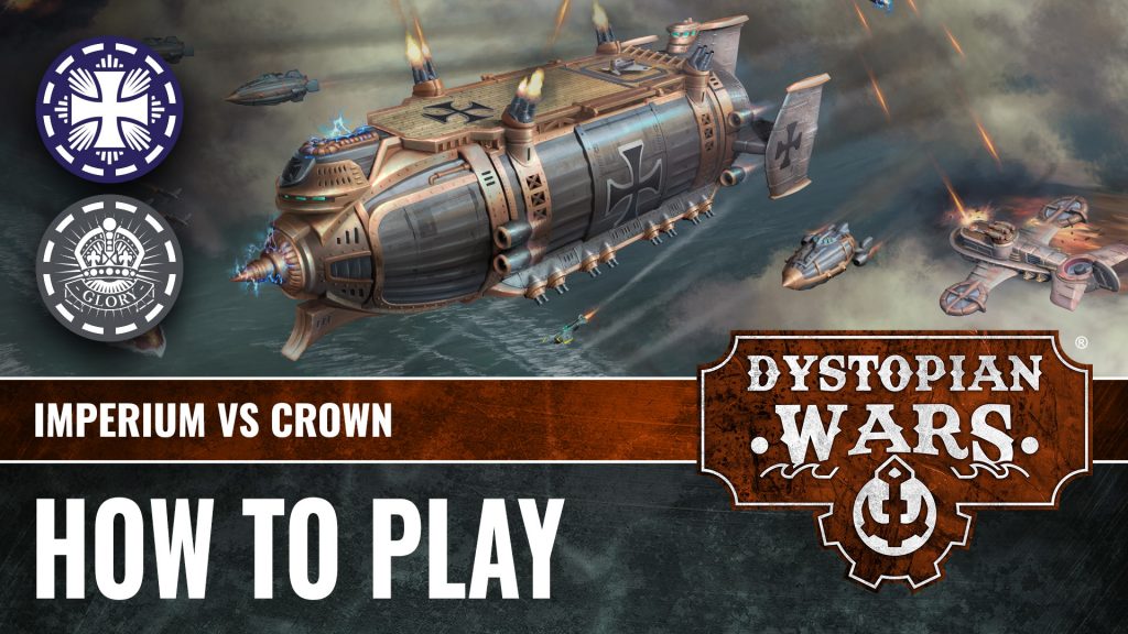 How To Play Dystopian Wars – Imperium Vs Crown – OnTableTop – Home of ...