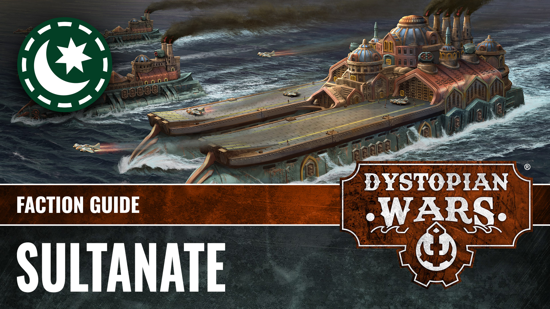 SULTANATE-Lore-Of-Dystopian-Wars-Faction-Guide