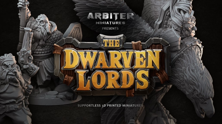 Arbiter Miniatures Kickstarter 7: The Dwarven Lords