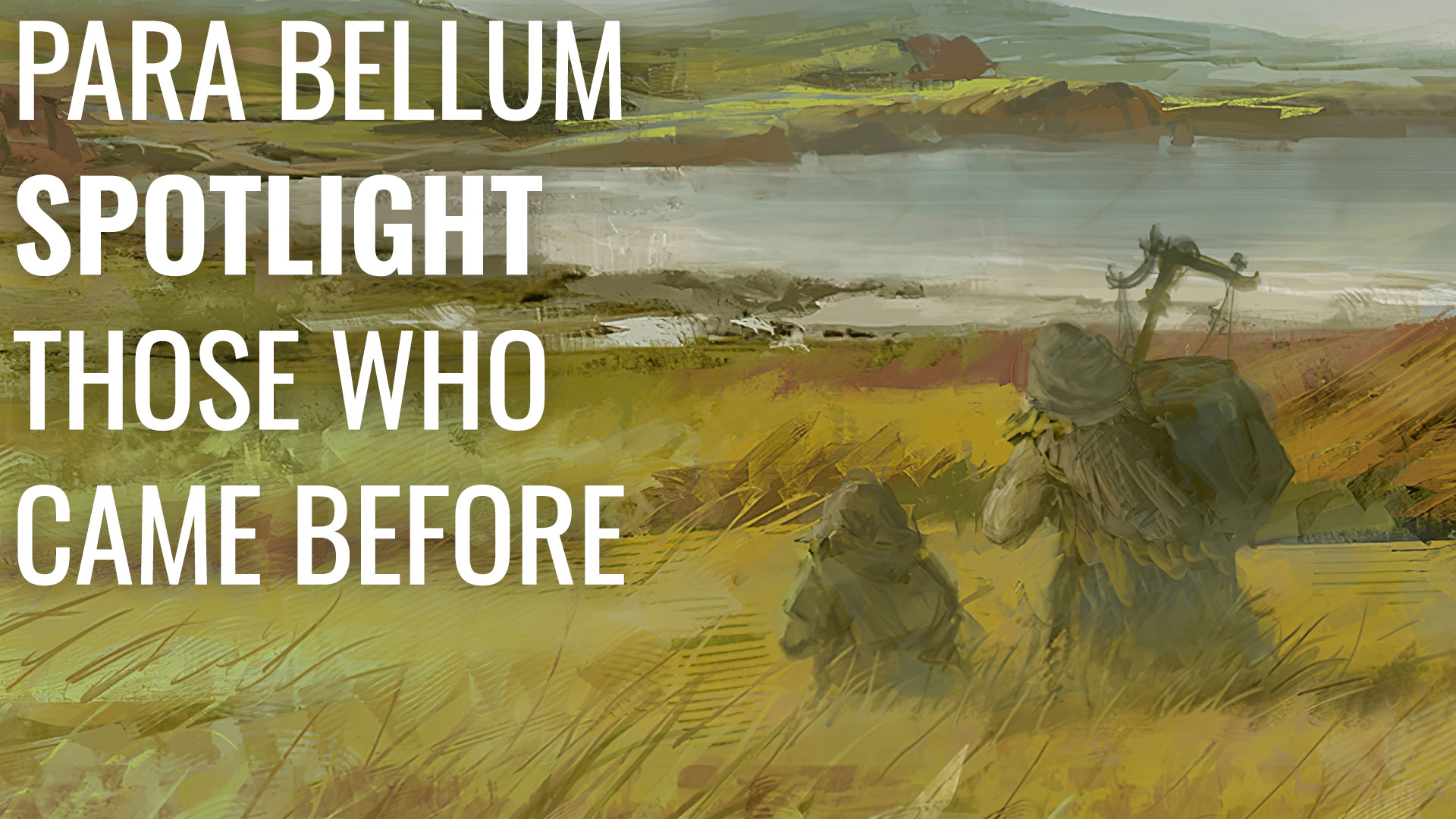 Para-Bellum-Spotlight-Companion-Those-Who-came-before-coverimage