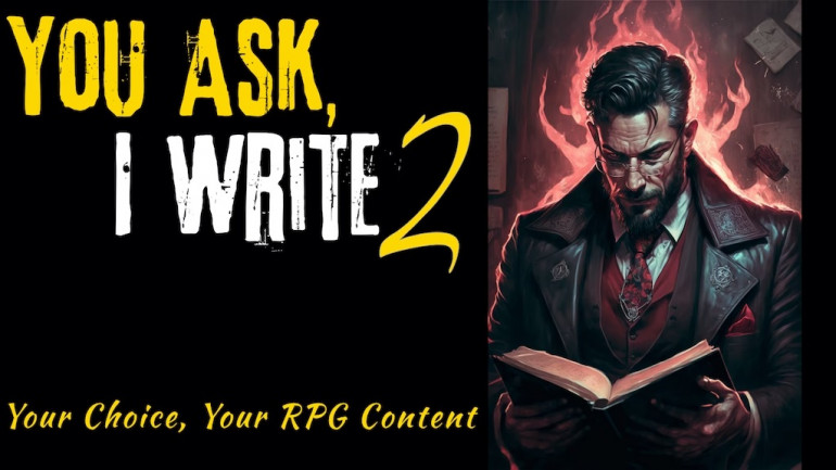 You Ask, I Write 2 - For All RPGs