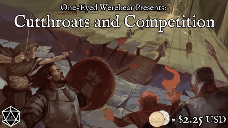 Cutthroats And Competition: A 5e Drop-and-Play Adventure