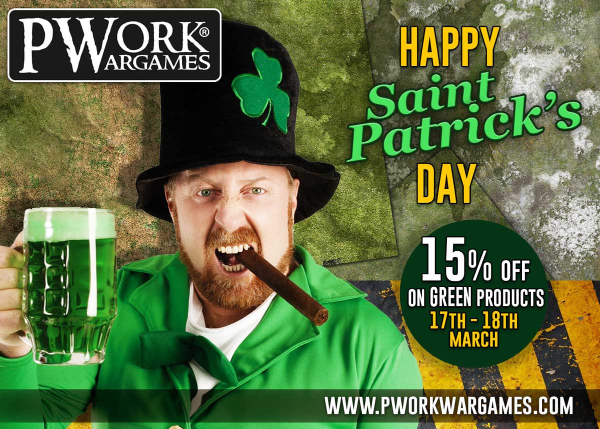 Saint Patricks Day Sale - PWork Wargames