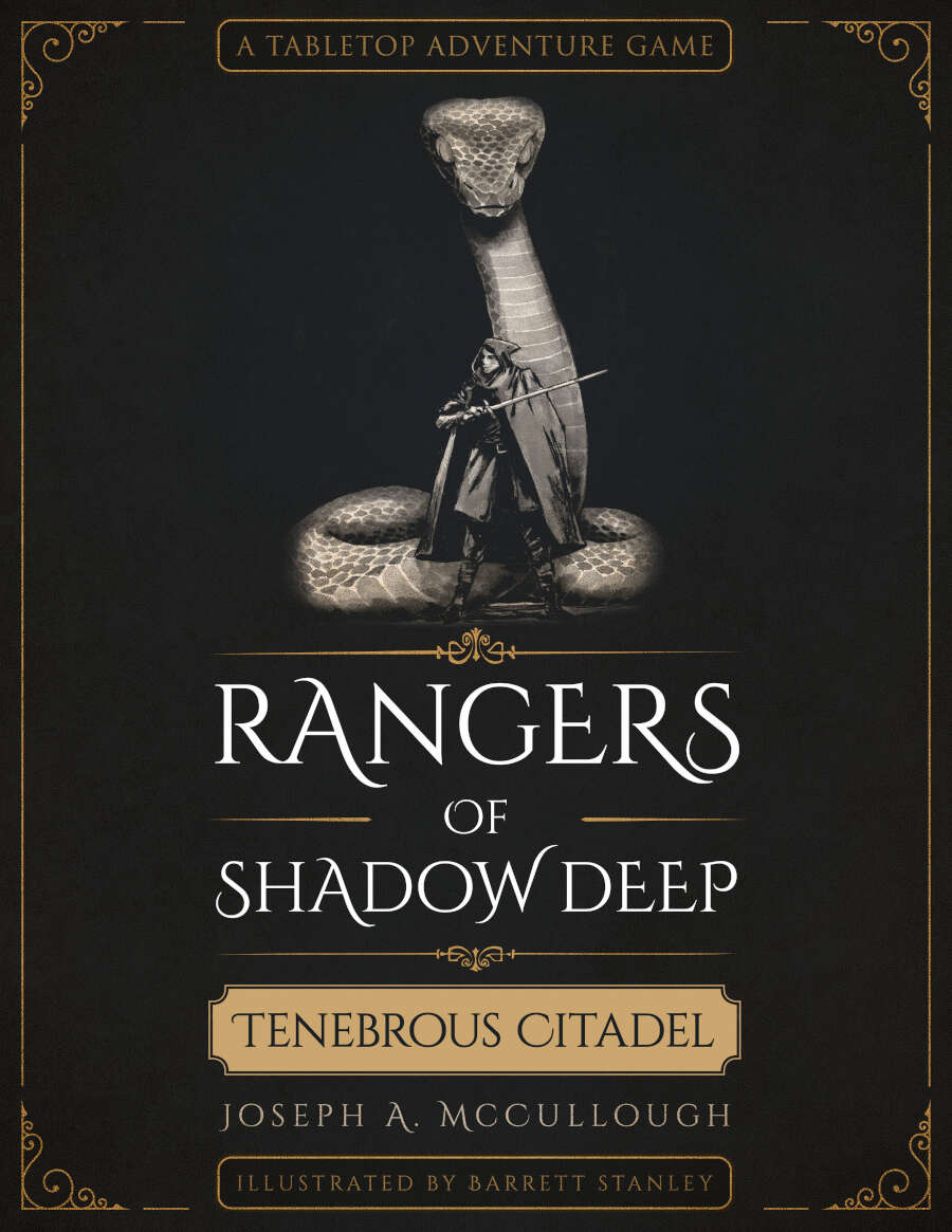 Tenebrous Citadel - Rangers Of Shadow Deep