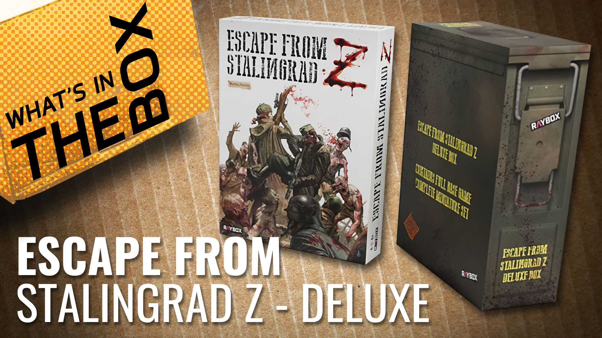 Unboxing-Escape-From-Stalingrad-Z-Raybox-coverimage