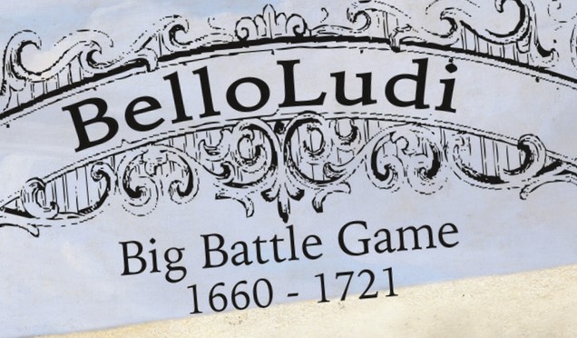 BelloLudi Bring Big Battles To The Period Of 1660-1721 – OnTableTop ...