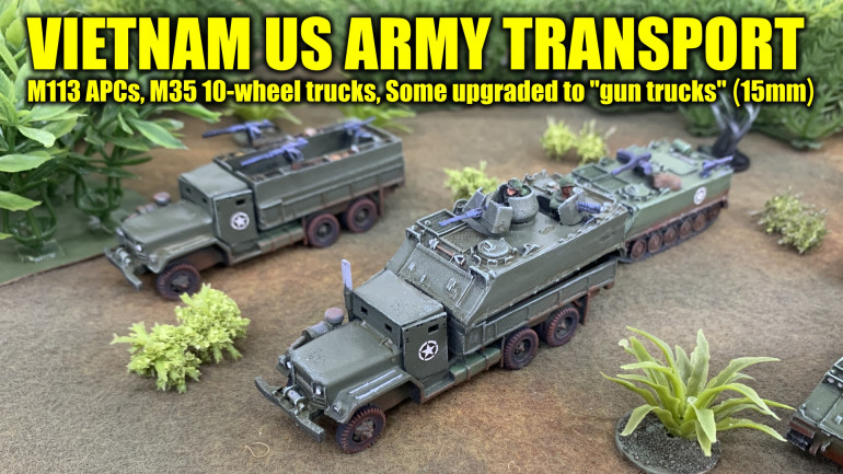 15mm Vietnam US Army Transport