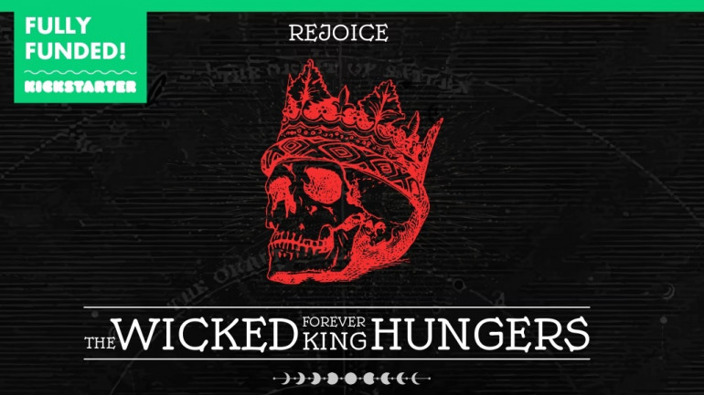 The Wicked Forever King Hungers TTRPG