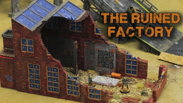 The Ruined Factory - STL Printable Scenery For Wargames