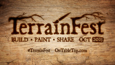 TerrainFest 2023 Begins! Spend A Month Building Terrain With OnTableTop & Win A Prize!