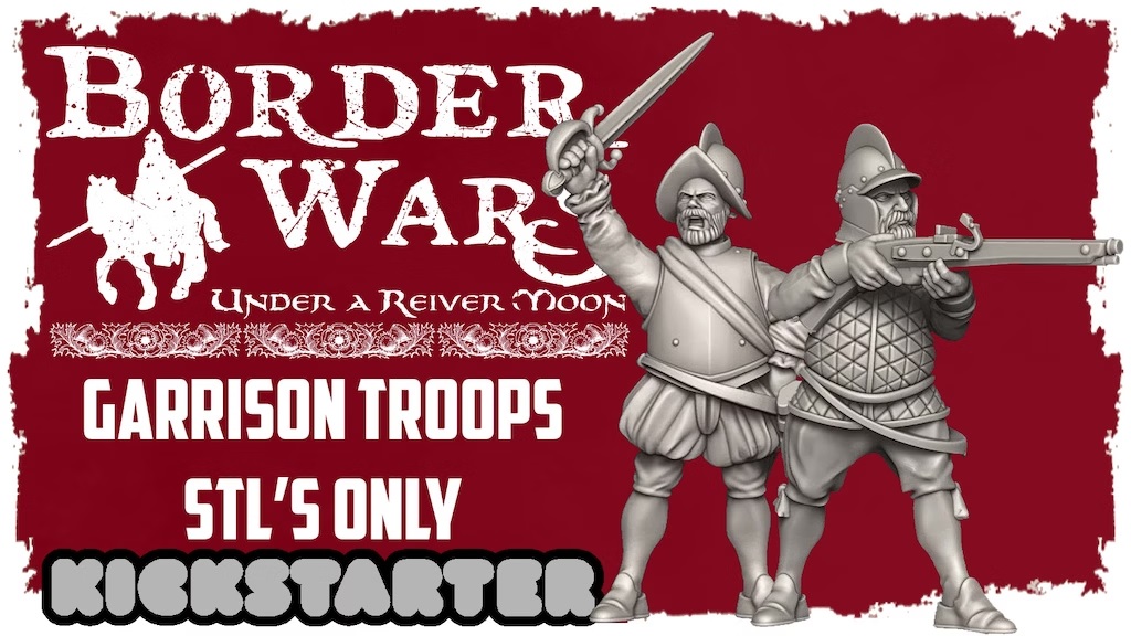 Border Wars Garrison Troops Kickstarter - Flags Of War
