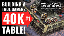 Building A True Wargamers Warhammer 40K Table You Can Actually Game On! TerrainFest 2023 Part #1