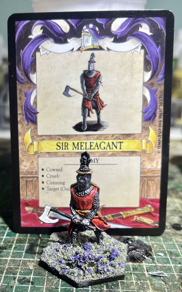 First up , its the tracherous and cowardly Sir Meleagent! 