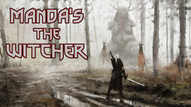 Manda’s (Amachan) The Witcher