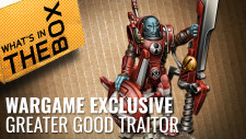 Unboxing: Greater Good Traitor | Wargame Exclusive