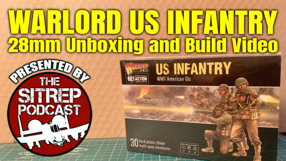 Warlord US Infantry Box – Oriskany Jim Ventures Once More Into 28mm