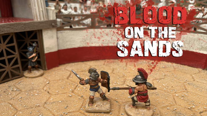 Blood on the Sands – a game of gladiatorial combat