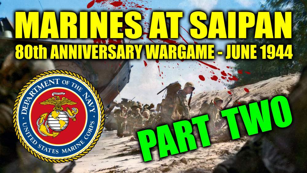 US Marines at Saipan -15mm Wargame Video