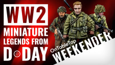 WW2 Miniatures We Think Are Beyond Epic & A Great Range For The D-Day Anniversary! #OTTWeekender