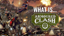 What Is Armoured Clash? A Primer For The New Epic-Scale Wargame For The Dystopian Age!