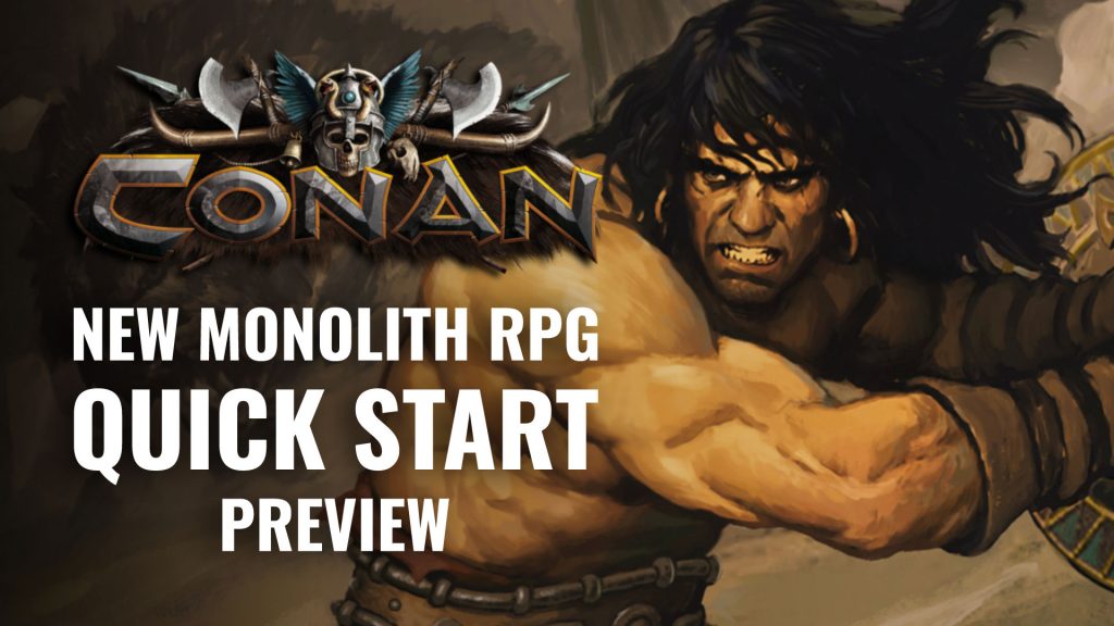 Inside Monolith’s Conan: The Hyborian Age – The Roleplaying Game ...