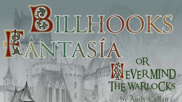 Never Mind The Warlocks With Billhooks Fantastia Supplement