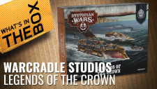 Unboxing: Dystopian Wars – Legends Of The Crown | Warcradle Studios