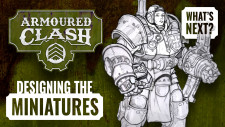 New 10mm Wargame Armoured Clash – Designing The Miniatures