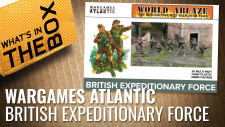 Unboxing: British Expeditionary Force | Wargames Atlantic