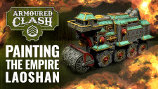 How To Paint 10mm Armoured Clash Miniatures! Empire Laoshan Land Ship