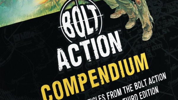 New Bolt Action Compendium Coming Soon For 3rd Edition