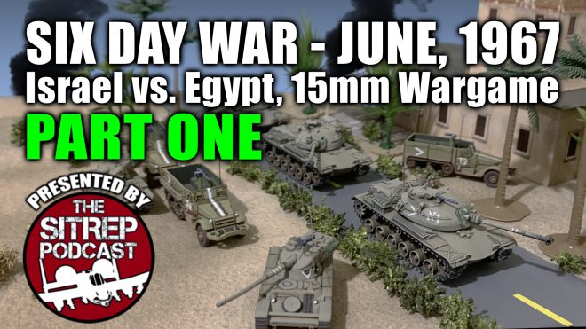 1967 Arab-Israeli Wars Miniature Game Video