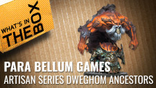 Unboxing: Dweghom Artisan Series Ancestor | Conquest – Para Bellum Games [7 Days Early Access]