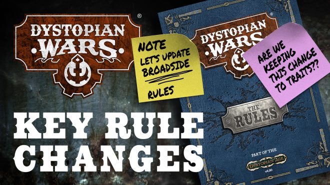 Dystopian Wars – Key Rules Changes YOU Need To Know