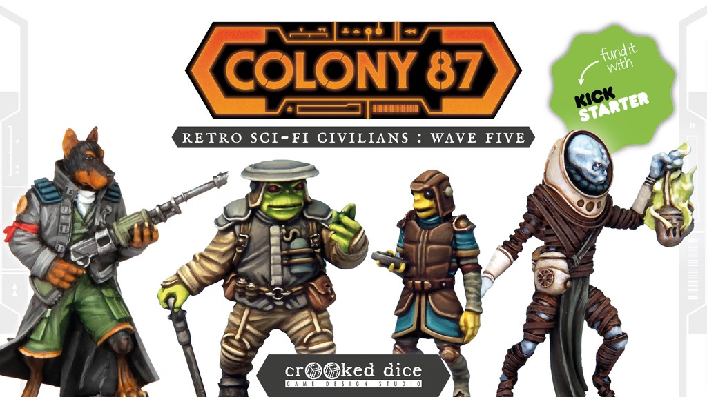 Colony 87 Kickstarter - Crooked Dice